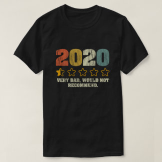 Camiseta 2020 Muito Mau Não Recomendaria - Vintage com 1 es
