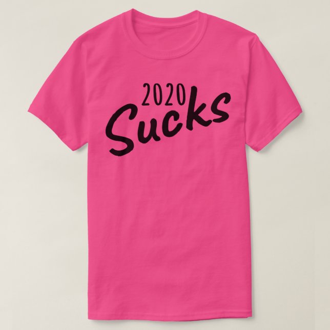 Camiseta 2020 Sucks (Frente do Design)