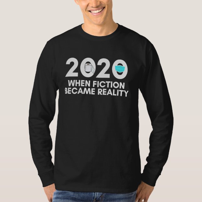 Camiseta 2020 When Fiction Became Reality Toilet Paper Face (Frente)