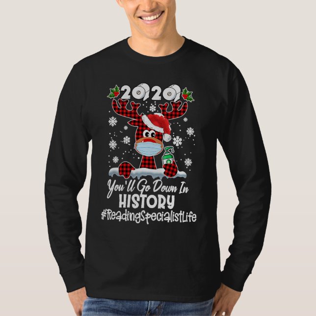 Camiseta 2020 You'll Go Down In History Reading Specialist  (Frente)