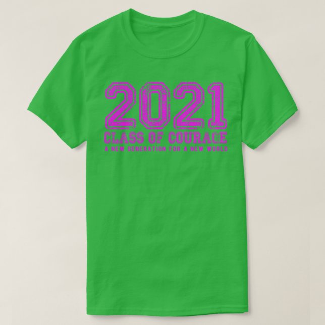 Camiseta 2021 Classe de Coragem a Rosa (Frente do Design)