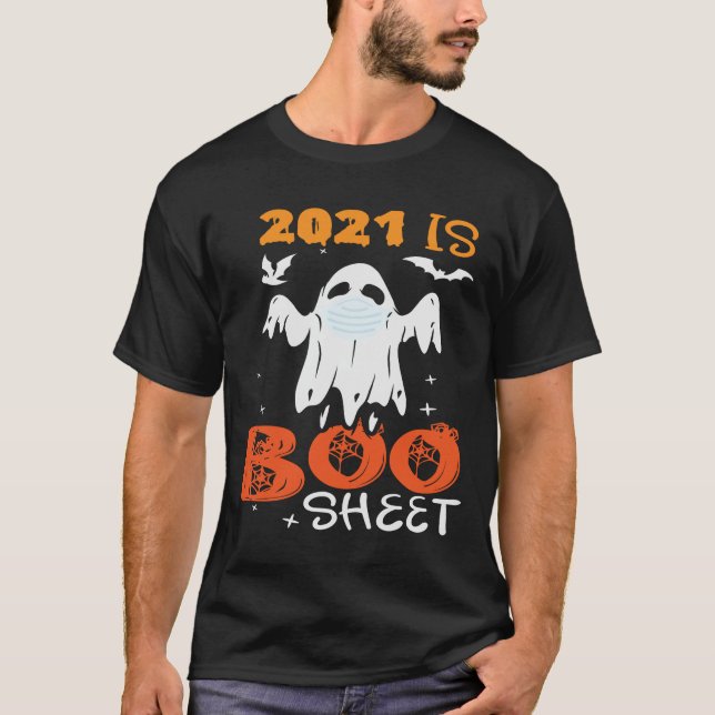 Camiseta 2021 é Boo Sheet Funny Ghost Halloween (Frente)