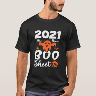 Camiseta 2021 Foi No Dia Das Bruxas De Boo Sheet