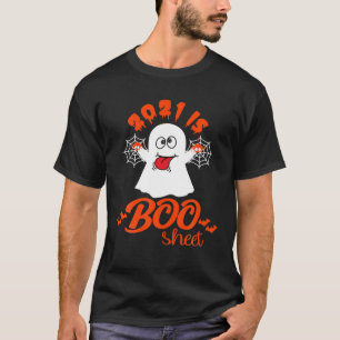 Camiseta 2021 Is Boo Sheet Cute Gosh Funny Halloween
