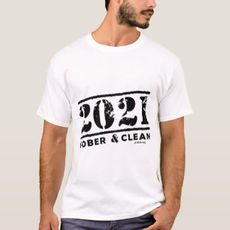 Camiseta 2021 Sem Vício de drogas e álcool