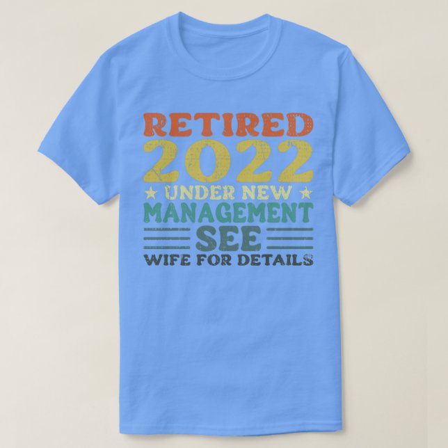 Camiseta 2022 Aposentado Em Novo Gerenciamento Consulte Esp (Frente do Design)