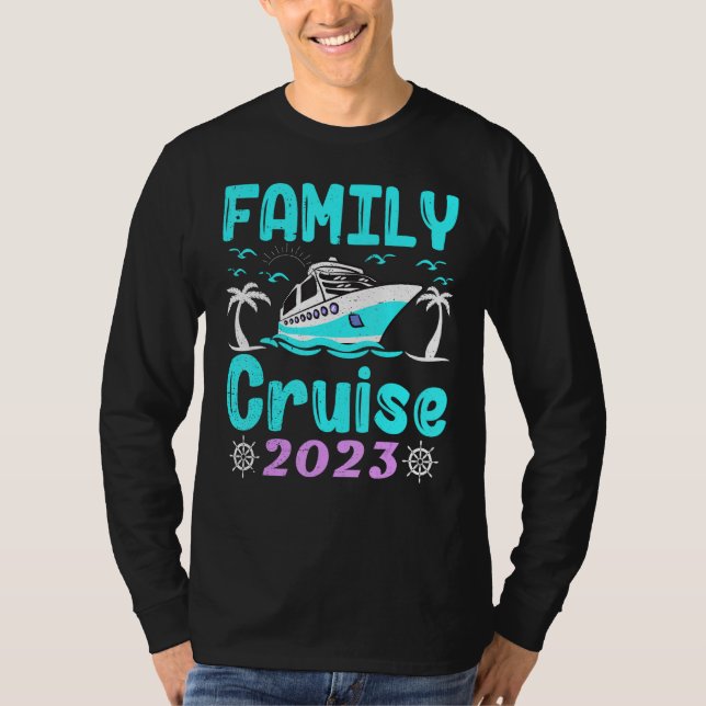 Camiseta 2023 Family Cruise Men Women Boys Girls Sailing an (Frente)
