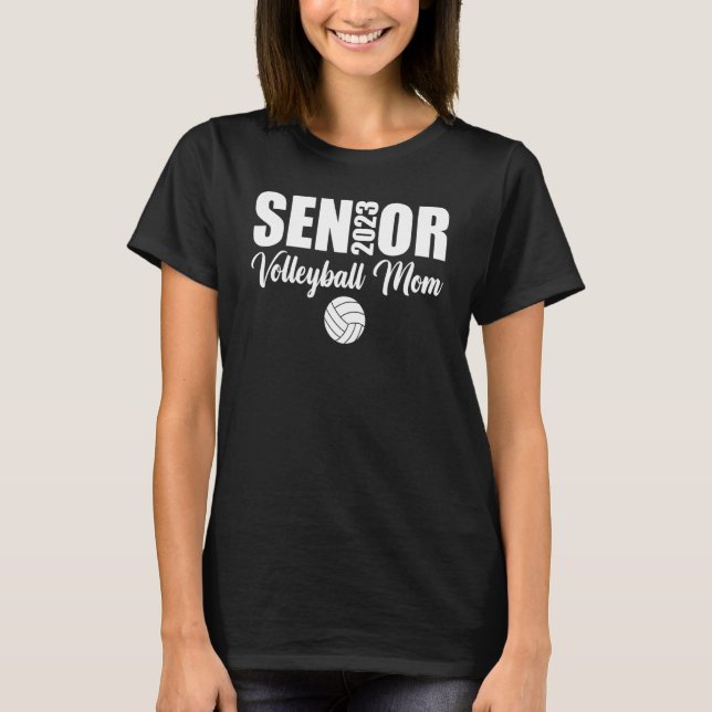 Camiseta 2023 Senior Volleyball Mom Volleyball Womens Volle (Frente)