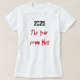 Camiseta 2025 Ano do Inferno