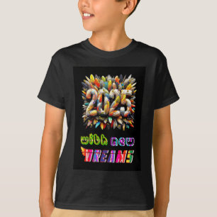 Camiseta 2025 Com Novos Sonhos