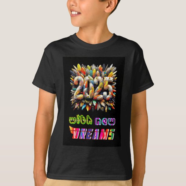 Camiseta 2025 Com Novos Sonhos (Frente)