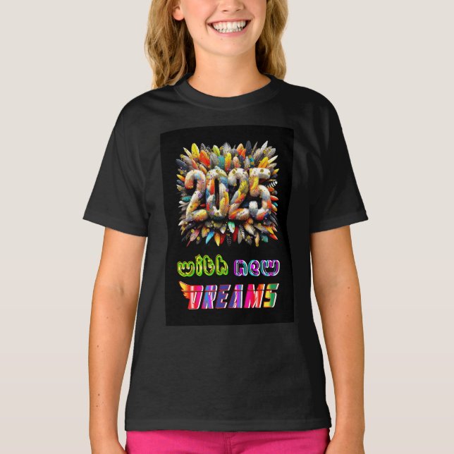 Camiseta 2025 Com Novos Sonhos (Frente)