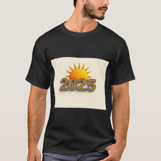 Camiseta 2025 Com O Sol, Ascensão A Camisa-T Inspiracional