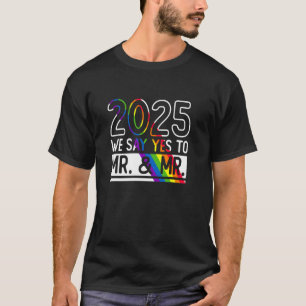 Camiseta 2025 - Dizemos Yas Ao Sr. & Sr. - Casamento De Org