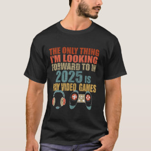 Camiseta 2025 Engraçado Gamer Gear Tocar Videos games