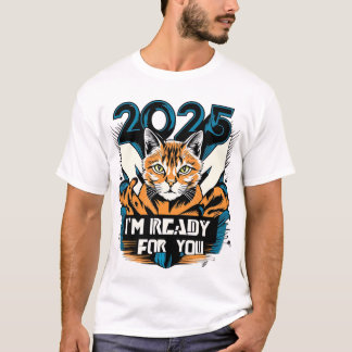 Camiseta 2025 - Estou pronto para você