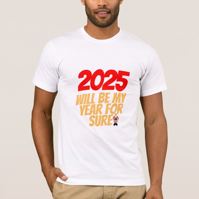 Camiseta 2025: O Ano de Novos Começos e Ambições (Frente)