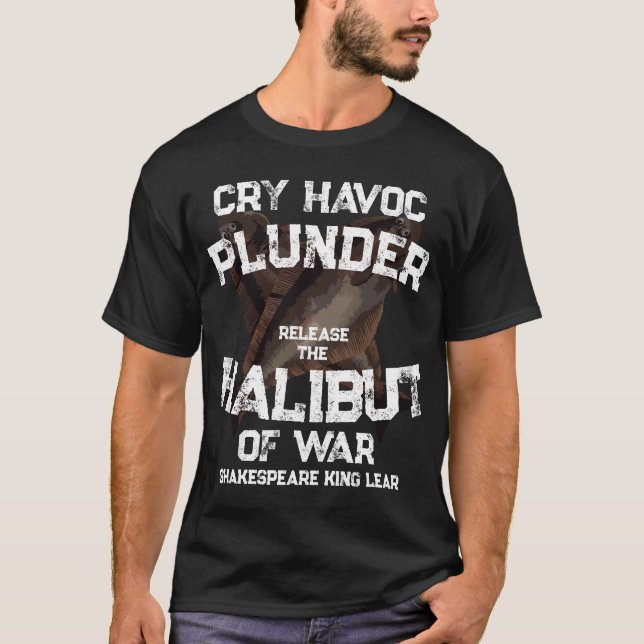 Camiseta 2026 Grita Devastação Saqueia Halibute da Guerra (Frente)
