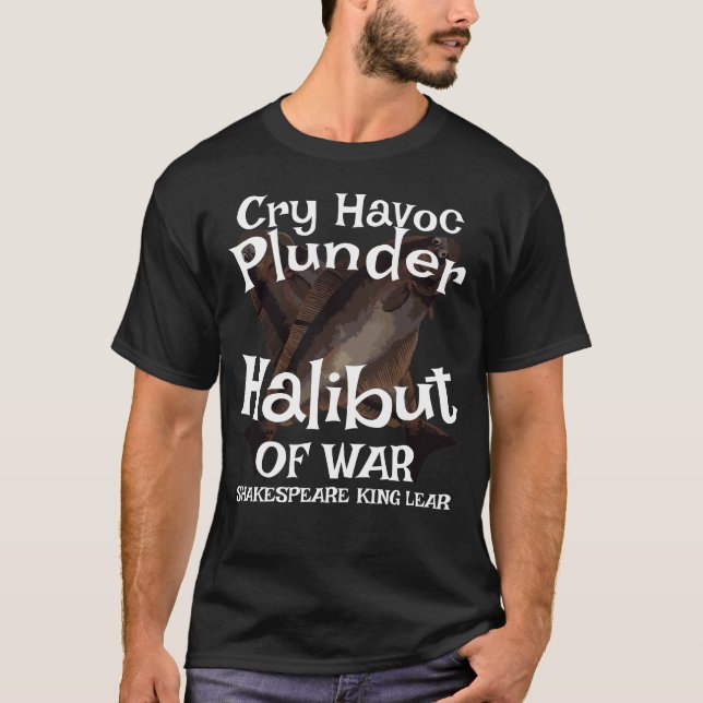 Camiseta 2026 Grita Devastação Saqueie Halibute da Guerra (Frente)
