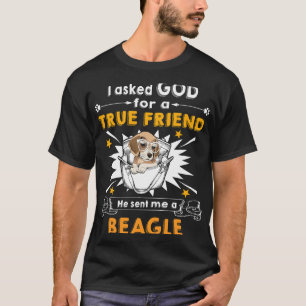 Camiseta 207 Pediu a Deus um Amigo Verdadeiro um Beagle