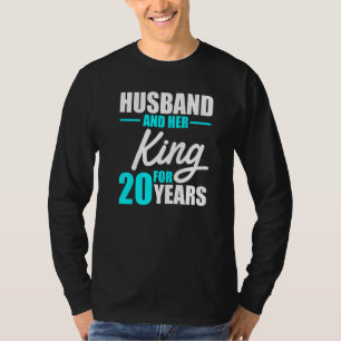Camiseta 20 20 anos de casamento Aniversário Rei Marido Esp