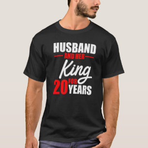 Camiseta 20 20 anos de casamento Aniversário Rei Marido Esp