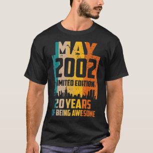 Camiseta 20 Birthday 20 Anos Incrível Desde Maio De 2002 Vi