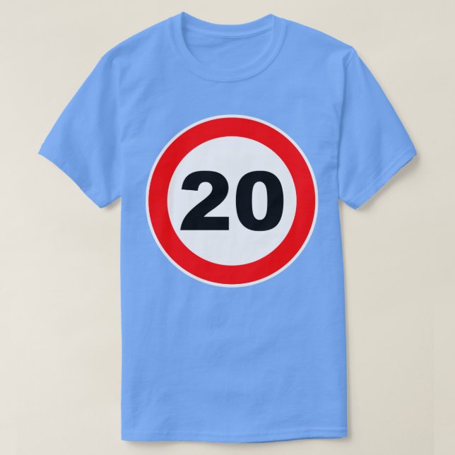 Camiseta 20 Birthday Gift Road Sign aniversário (Frente do Design)