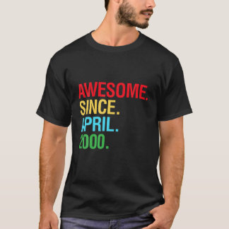 Camiseta 20 Birthday Gifts - Incrível Desde Abril De 2000