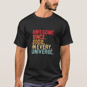Camiseta 20 Birthday Incrível 2002 Em Cada Universo 20 Ye