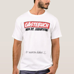 Camiseta 20 Birthday Man Woman 20 Anos Festa Guest Book