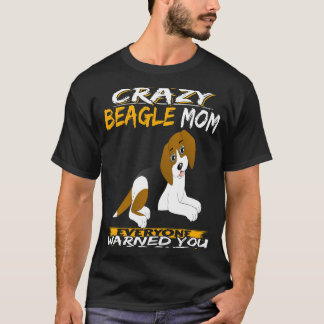 Camiseta 211 Eu sou a louca Beagle Mãe