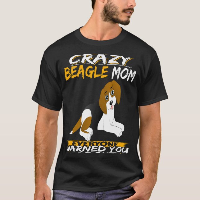 Camiseta 211 Eu sou a louca Beagle Mãe (Frente)