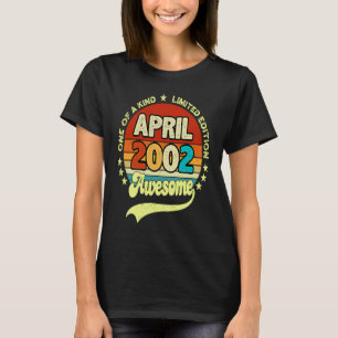 Camiseta 21 Anos De Idade Incrível Desde Abril De 2002 21ru