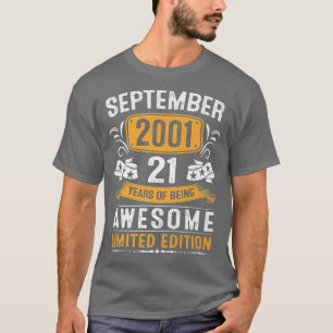 Camiseta 21 Anos De Idade, Presente Incrível Desde Setembro