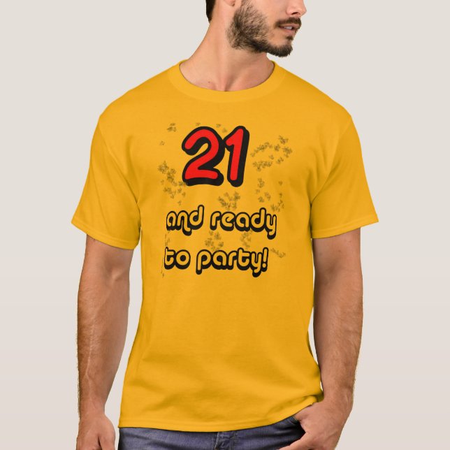 Camiseta 21 & apronta-se para party (Frente)