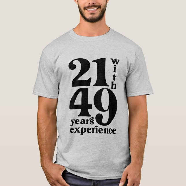 Camiseta 21 com 39 anos de experiência de parto 70 (Frente)