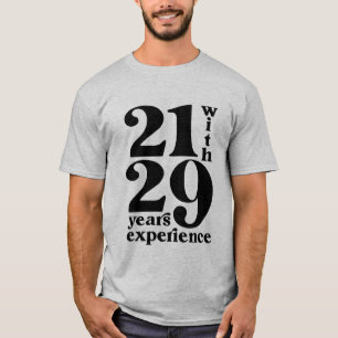 Camiseta 21 com 39 anos Experimente o 50º aniversário do di