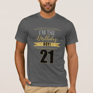 Camiseta 21 Eu sou o Aniversário Dourado e Prata