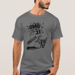 Camiseta 21 Finally Legal ,21 Legal AF ,Women 21St Birthday<br><div class="desc">21 Finally Legal , 21 Legal AF , Women 21St Birthday</div>