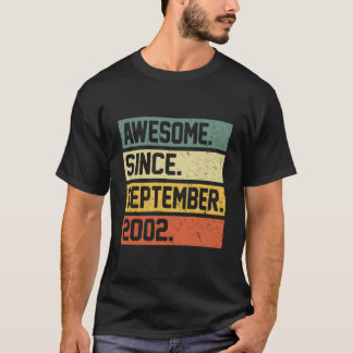 Camiseta 21 Incrível Desde Setembro de 2002