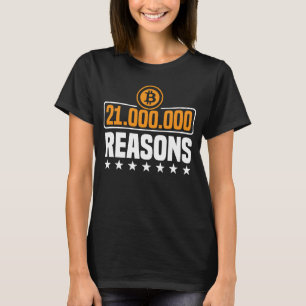 Camiseta 21 milhões de razões para escolher a moeda de bitm