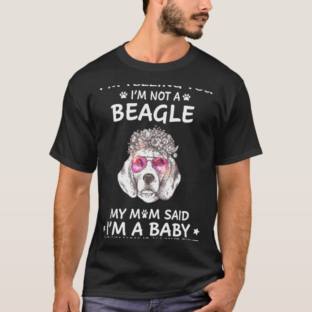 Camiseta 220 Estou dizendo que não sou um beagle (Frente)