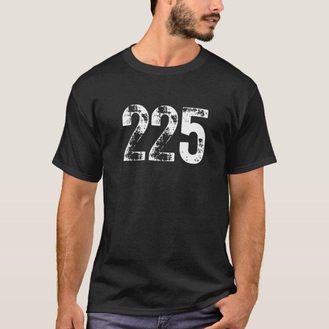 Camiseta 225 Código de área Baton Rouge LA Área de telefone (Frente)