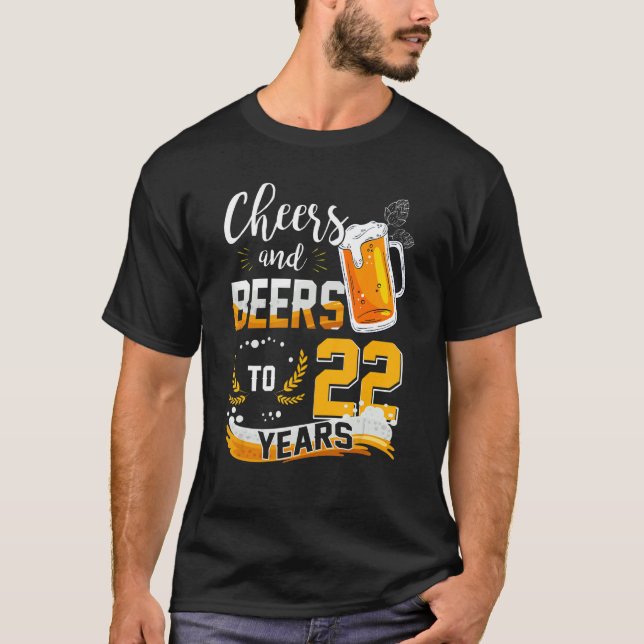 Camiseta 22.º Aniversário, Saúde E Cerveja A 22 Anos De Nas (Frente)