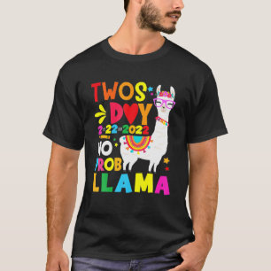 Camiseta 22-22-2022 No Prob Lama Twosday 2022 Rainb