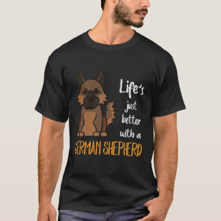 Camiseta 22 A Vida é Só Melhor Com Um Pastor Alemão