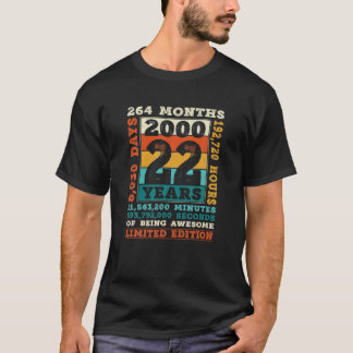 Camiseta 22 Anos 264 Meses De Ser Um Nascer Incrível 2000 2
