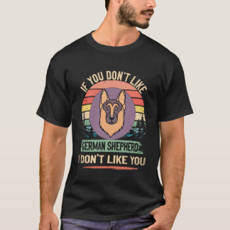 Camiseta 22 Se Você Não Gosta de Pastor Alemão Eu Não Gosto