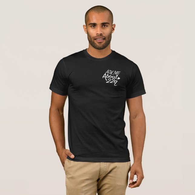 Camiseta 22qtshirt, perguntam-me sobre 22q, logotipo branco (Frente Completa)